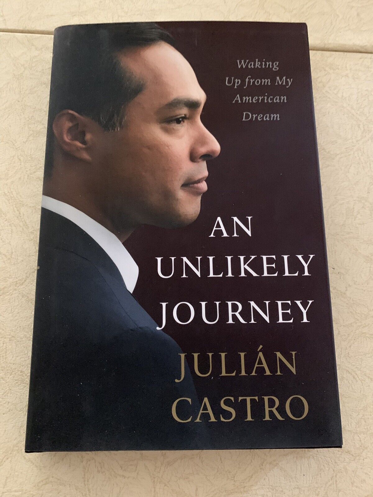 Julian Castro Autographed Signed An Unlikely Journey Book 2020