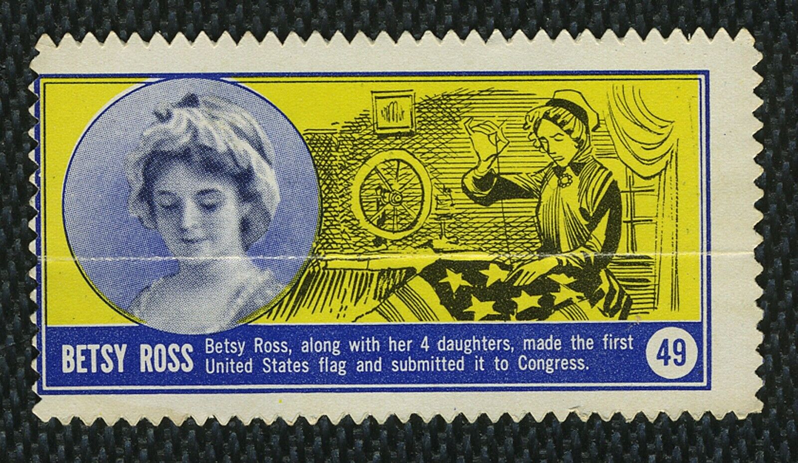 1962 Topps Famous Americans Stamps - #49 Betsy Ross - Made 1st US Flag