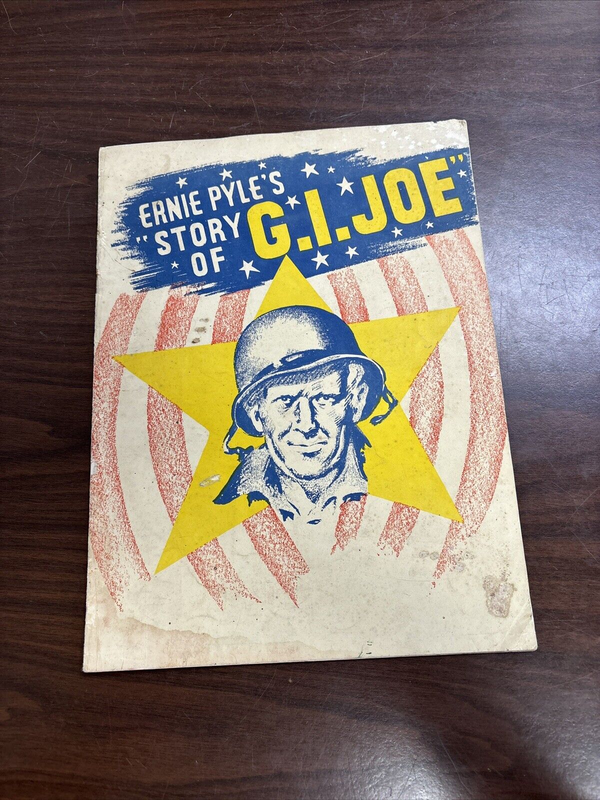 WWII Ernie Pyle  “Story Of G.I. Joe” Official Souvenir Program 1945 Scarce Pub