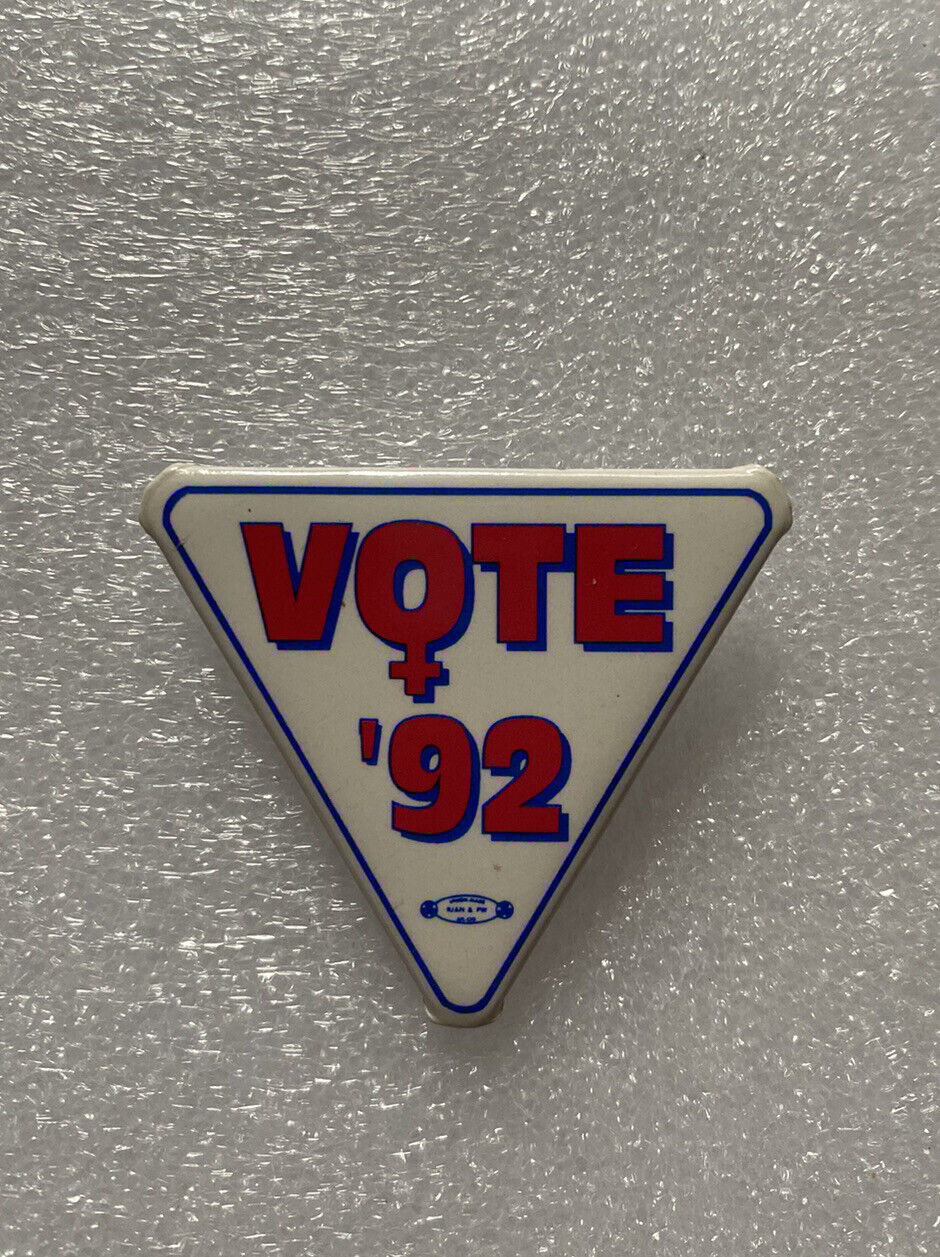 1992 Pin VOTE \'92 Triangle Shape Pinback Button Political Female Symbol 2x2x2\