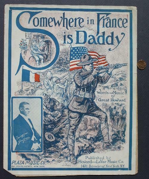 1917 WWI Era Somewhere in France is Daddy Patriotic Doughboys sheet music NICE--