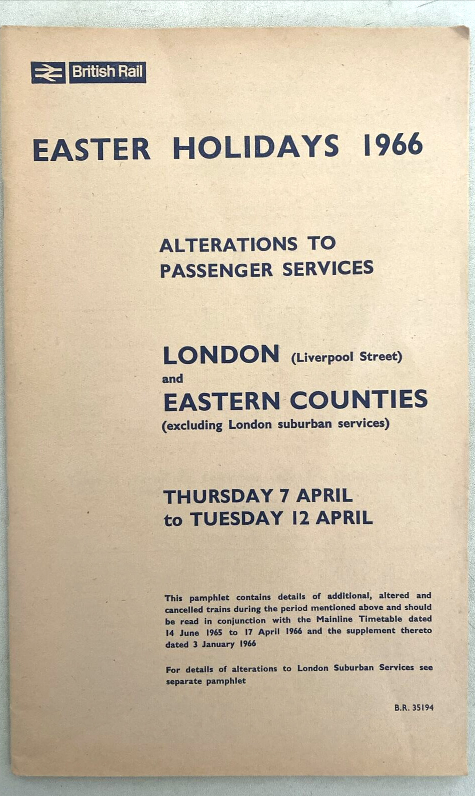 BRITISH RAIL ALTERATIONS PASSENGER SERVICES EASTER HOLIDAYS & MORE-APRIL 1966