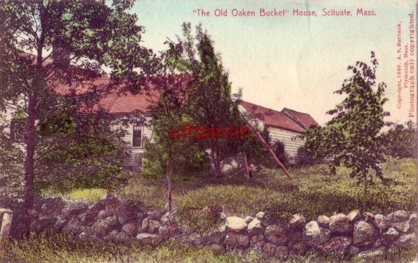 PRE-1907 THE OLD OAKEN BUCKET HOUSE SCITUATE, MA 190?