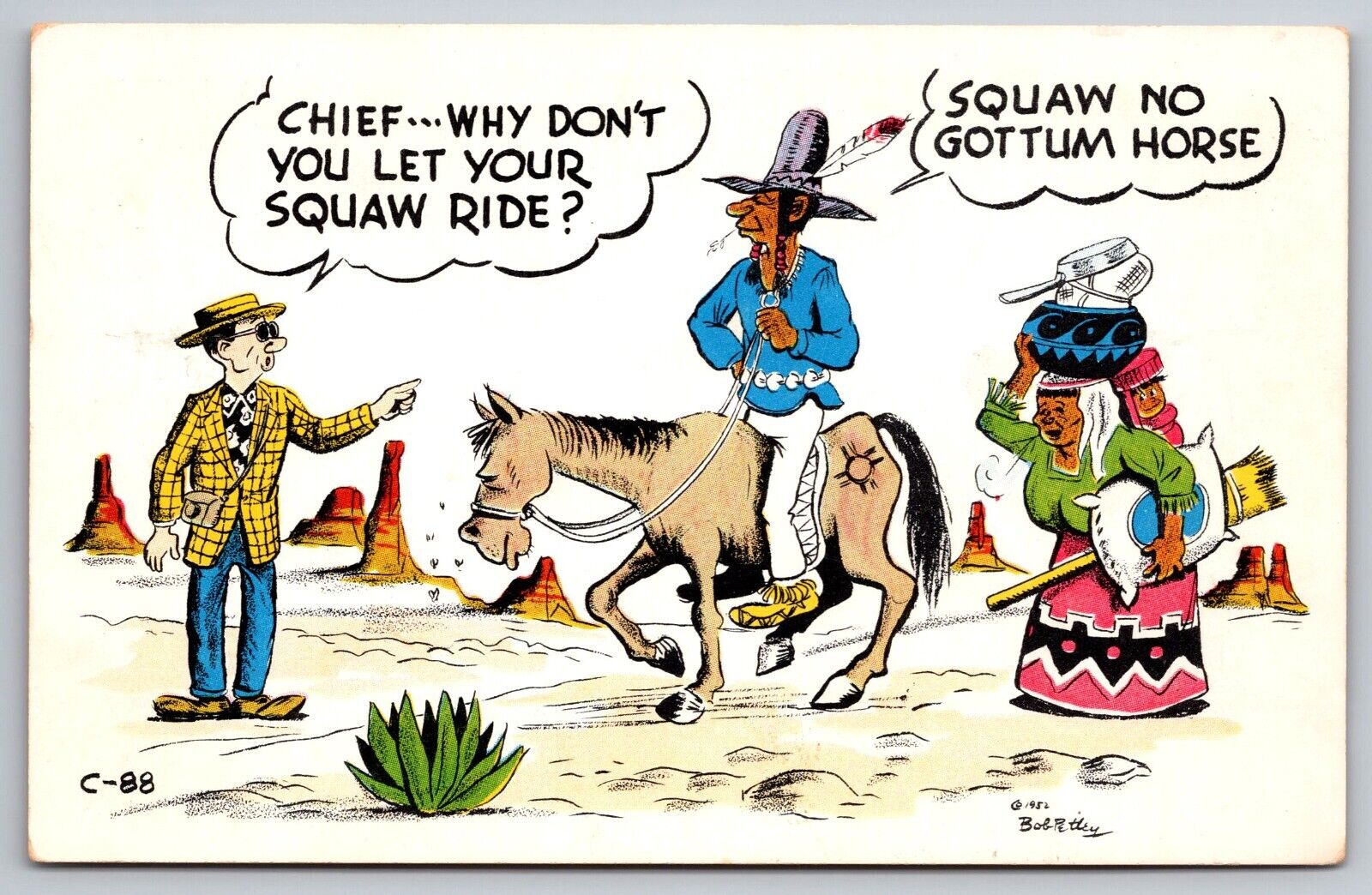 Bob Petley C-88 Why don\'t you let Squaw ride no Got Horse Laff Card PostCard