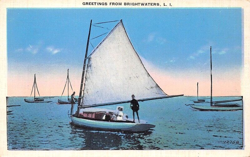 Greetings from Brightwaters Long Island New York Sail Boat
