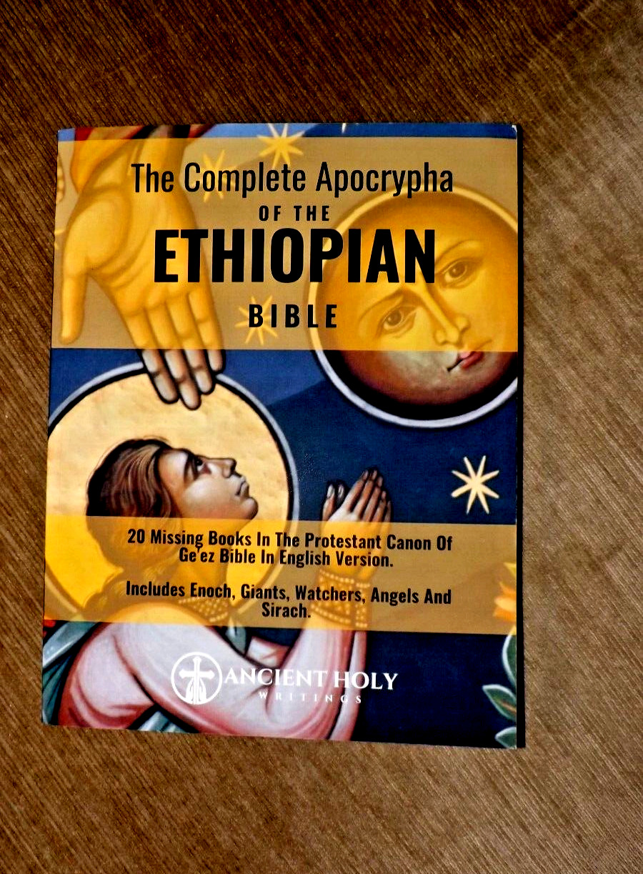 The Complete Apocrypha of the Ethiopian Bible: 20 Missing Books in the Protestan