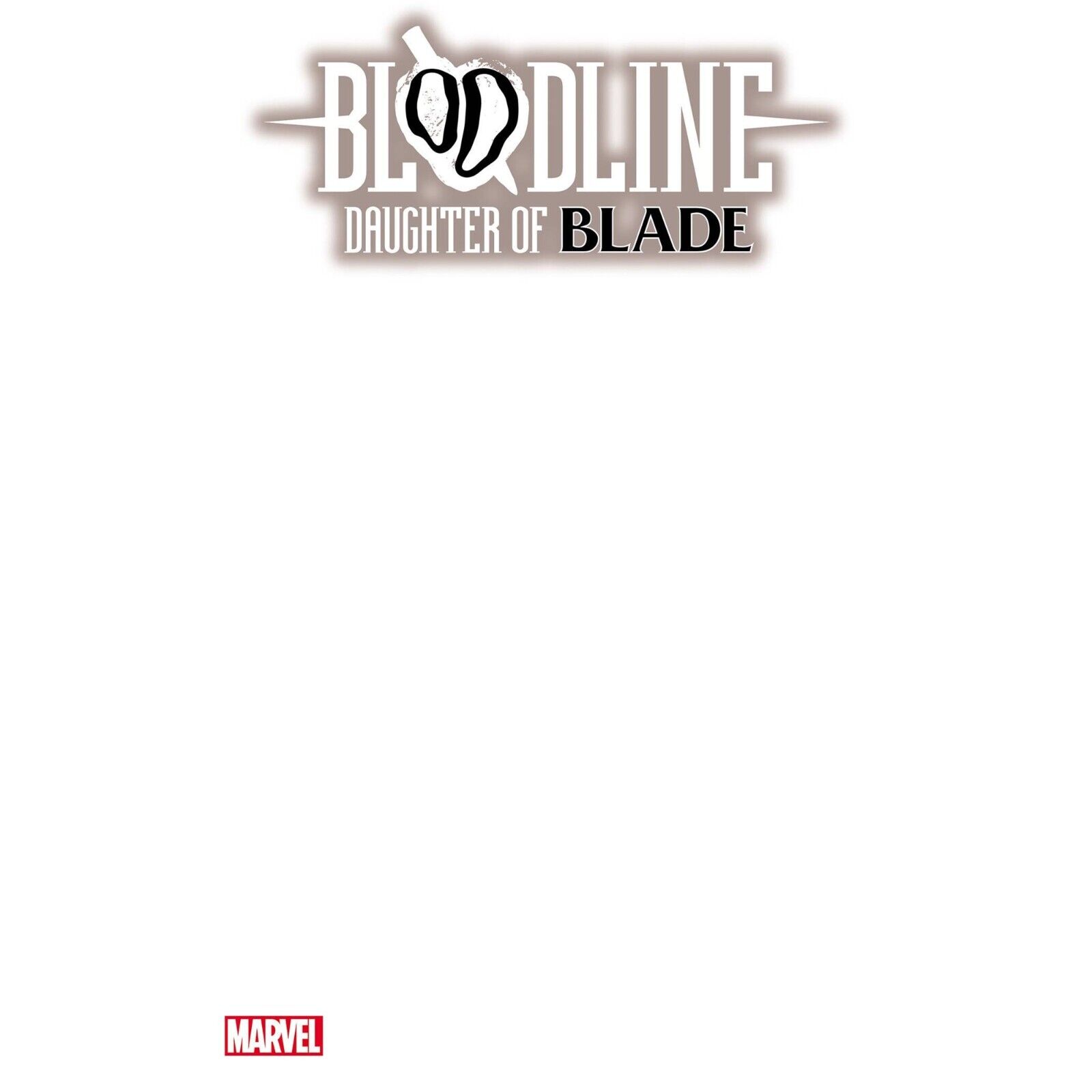 Bloodline: Daughter of Blade (2023) 1 2 3 4 5 | Marvel | FULL RUN / COVER SELECT