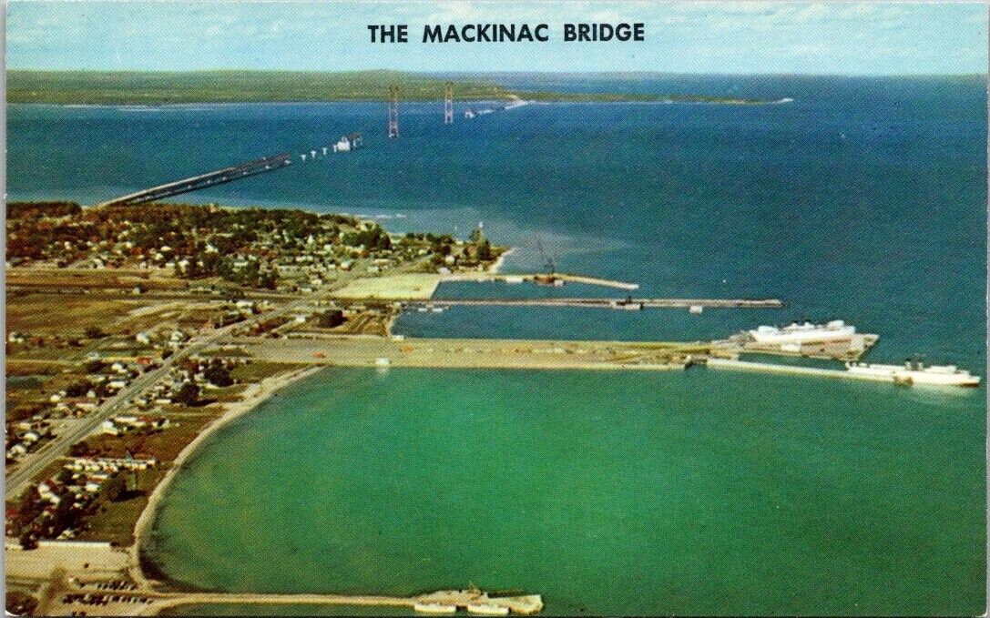 Postcard Michigan Mackinac Bridge Aerial View Straights Docks Mackinaw City Ship