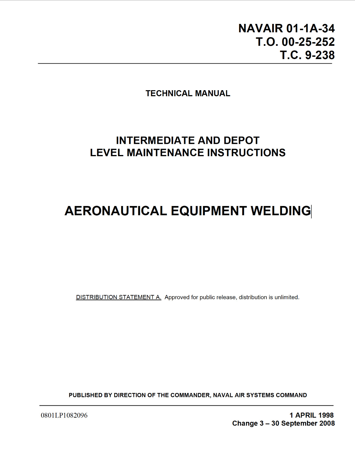 278 Page Navy NAVAIR 01-1A-34 AERONAUTICAL EQUIPMENT WELDING Manual on CD