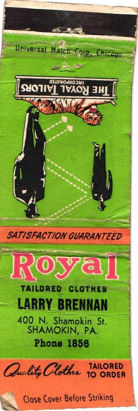 Royal Tailored Clothes Larry Brennan Shamokin, Penna Vintage Matchbook Cover