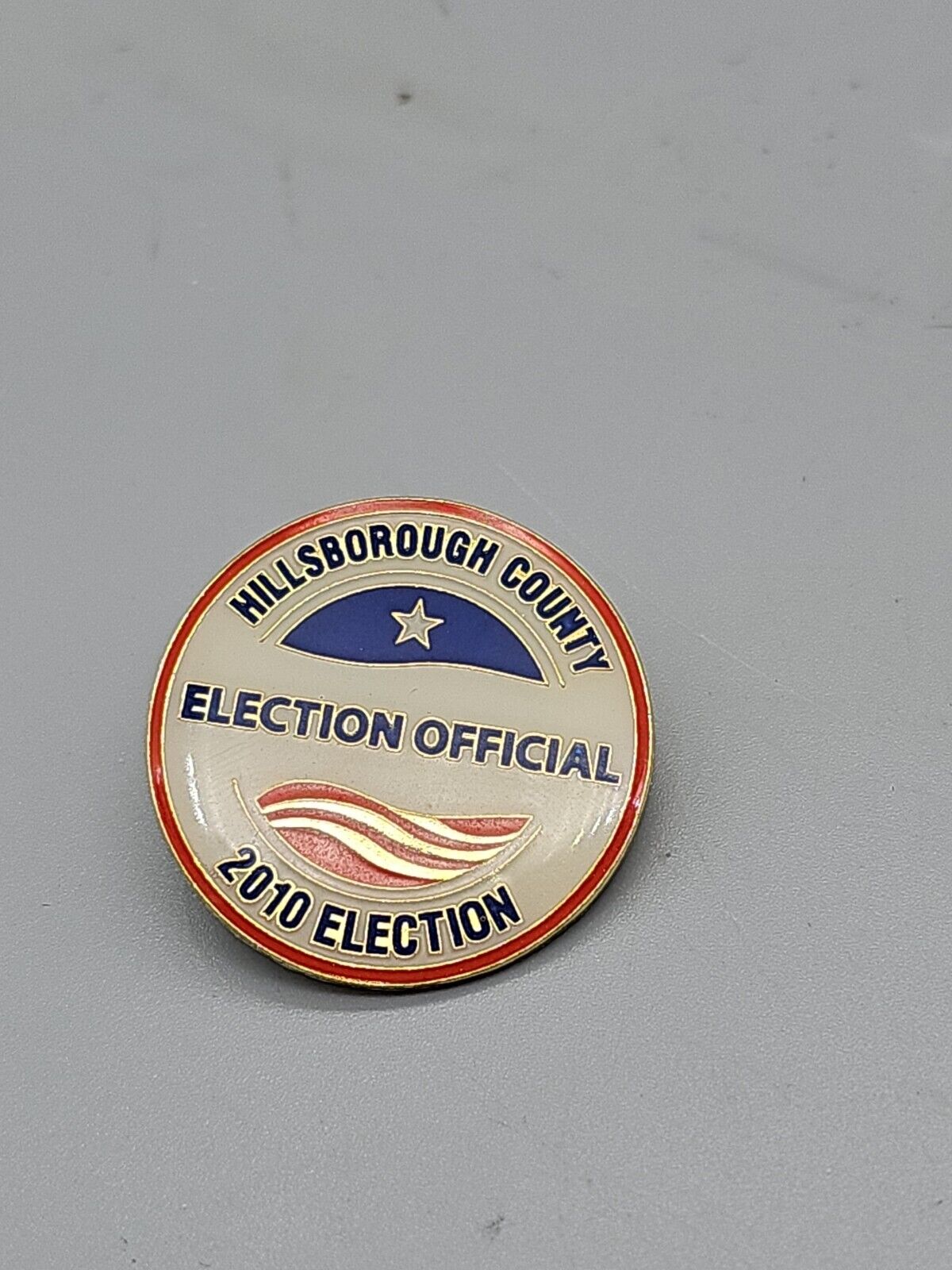 Hillsborough Election Official 2010 Hat Label Pin Back Enamel Souvenir  Vintage