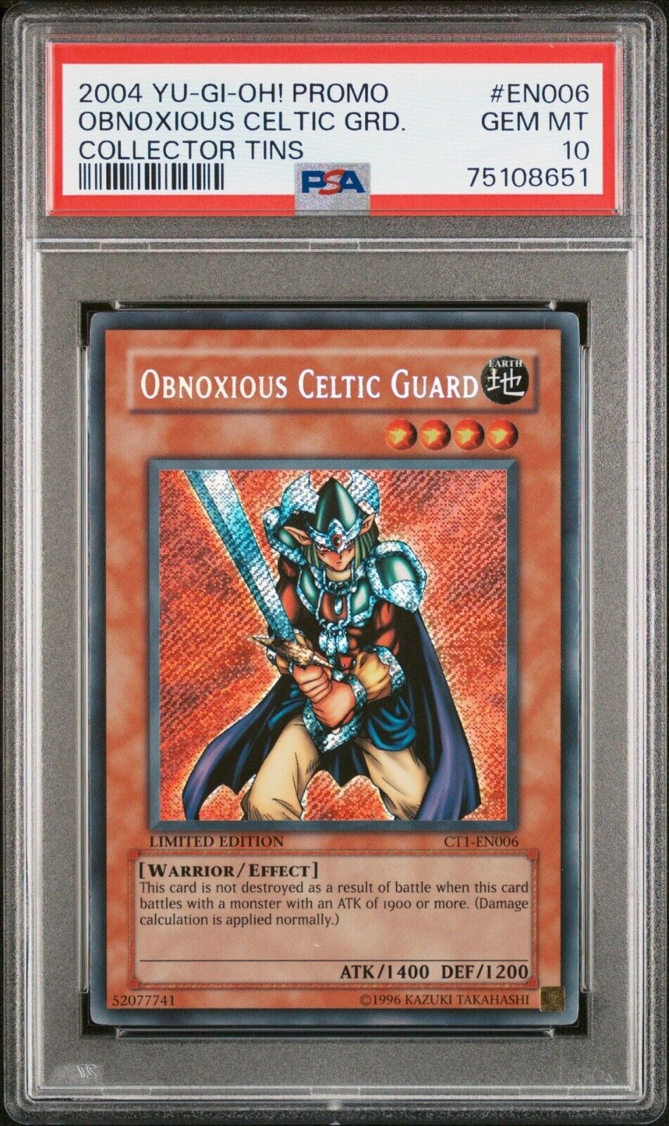Obnoxious Celtic Guard CT1-EN006 PSA 10 GEM-MINT 2004 Collectors Tin Yu-Gi-Oh	