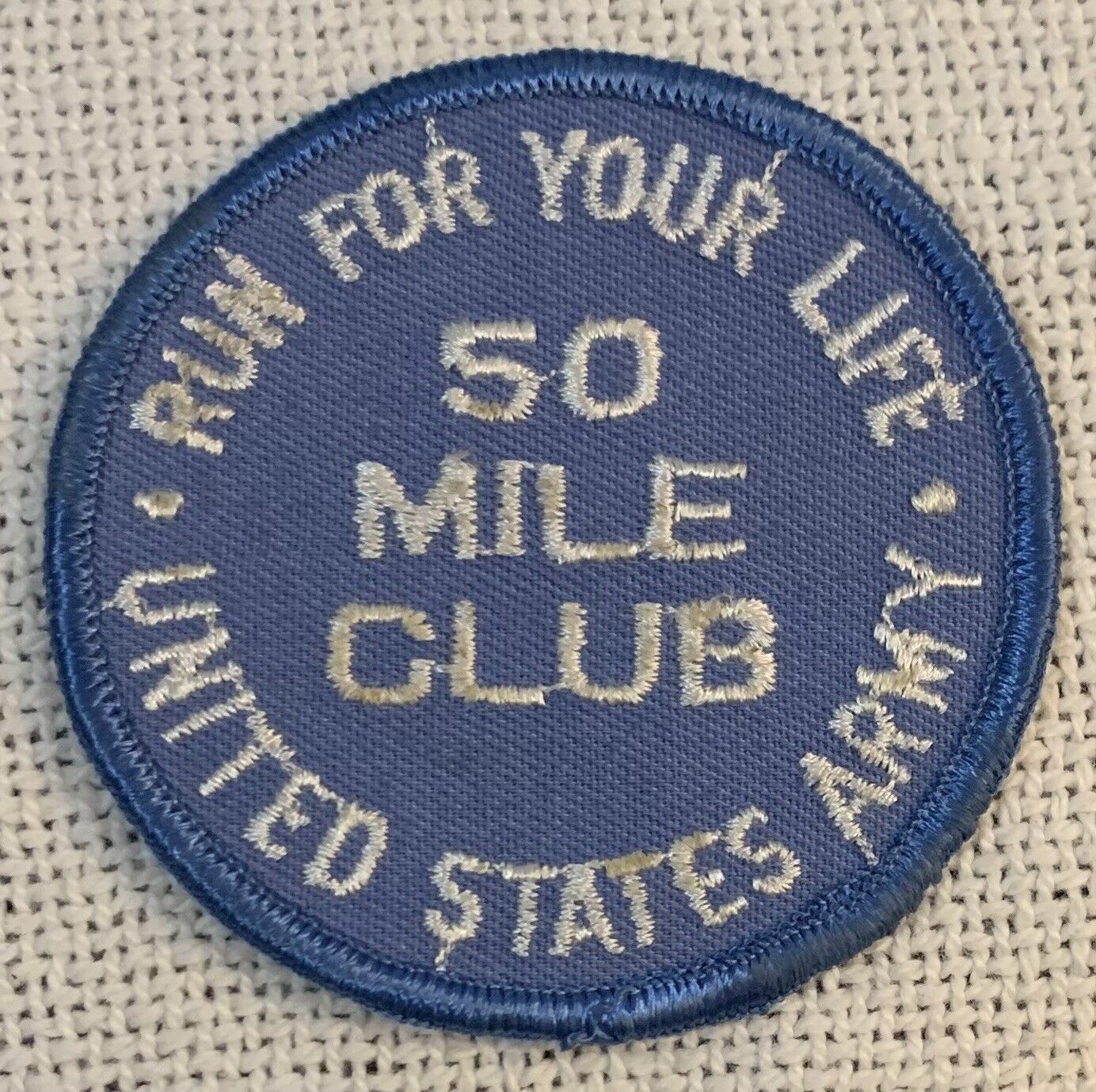 50 Mile Club Run for your Life United States Army Award Patch