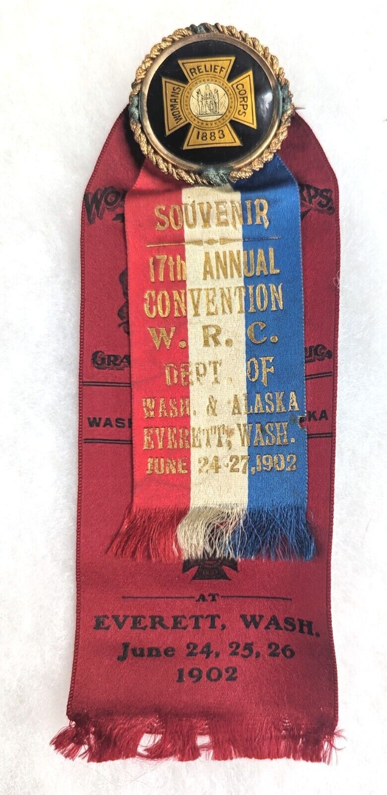 1902 WRC Badge 17th Annual Convention Everett Washington