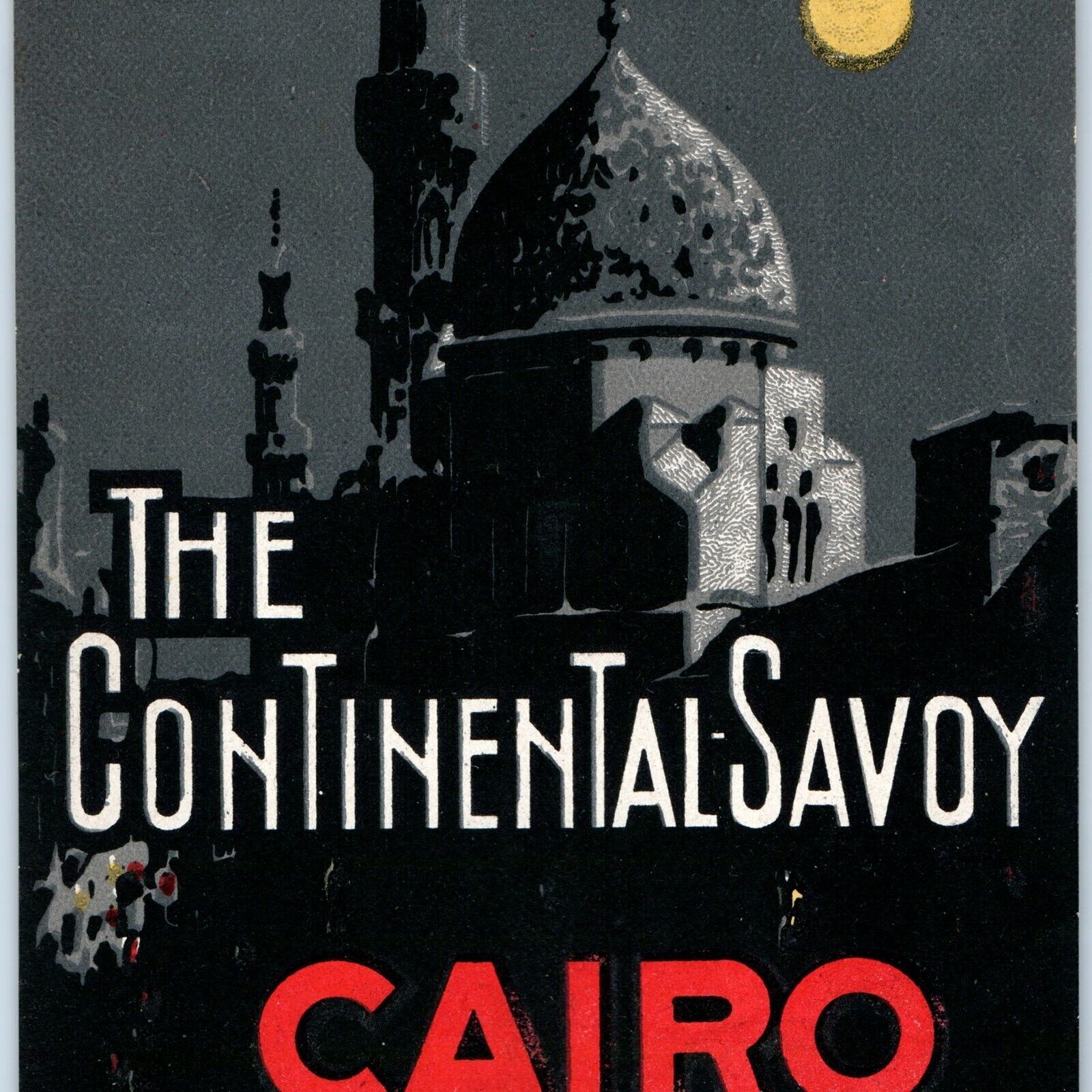 c1930s Cairo, Egypt Luggage Label The Continental Savoy Hotel Decal 2C