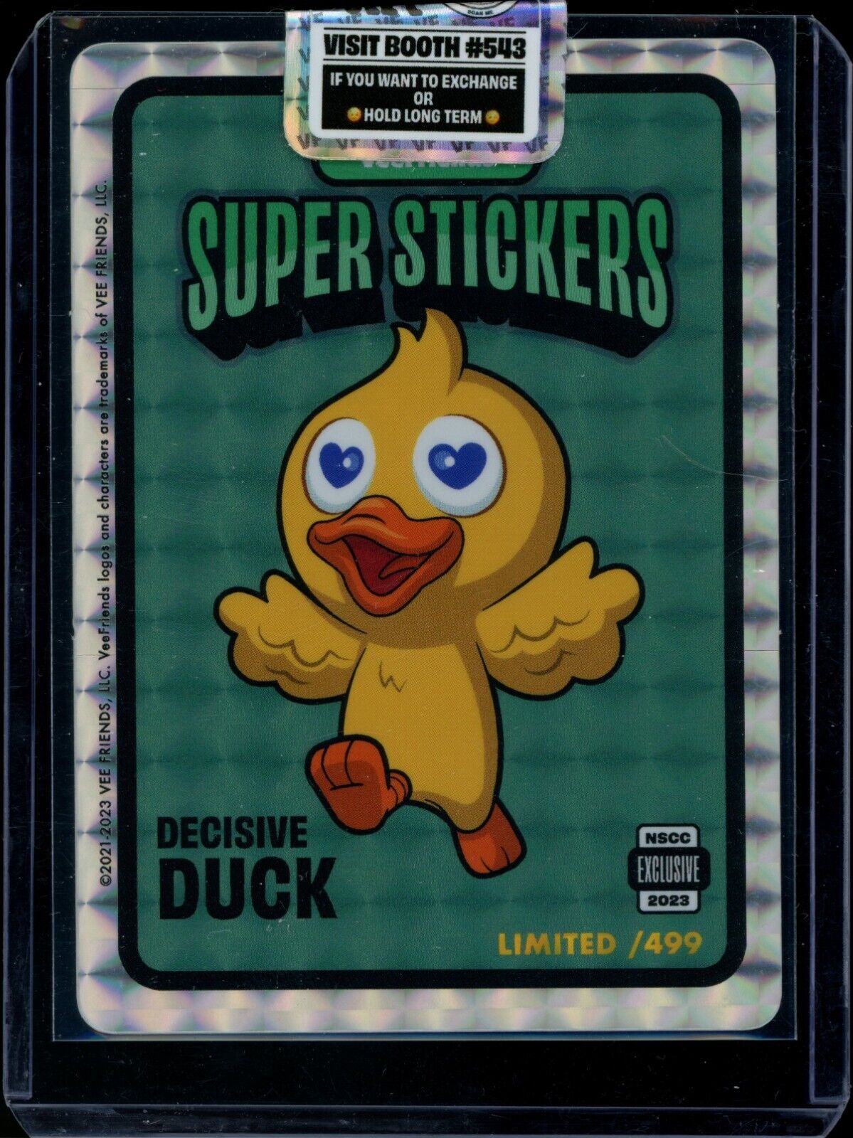 Veefriends Super Stickers Decisive Duck /499 Exclusive National Gary Vee 1 NSCC