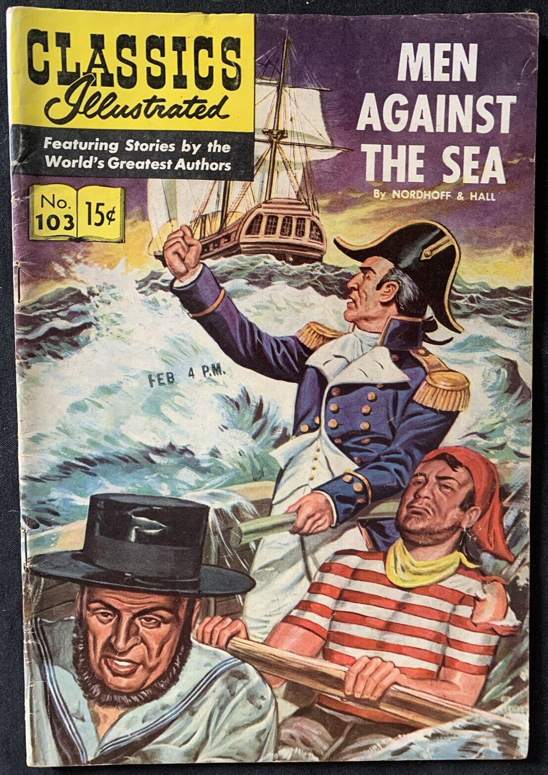 Classics Illustrated #103 MEN AGAINST THE SEA Gilberton 1/53 ORIGINAL EDITION