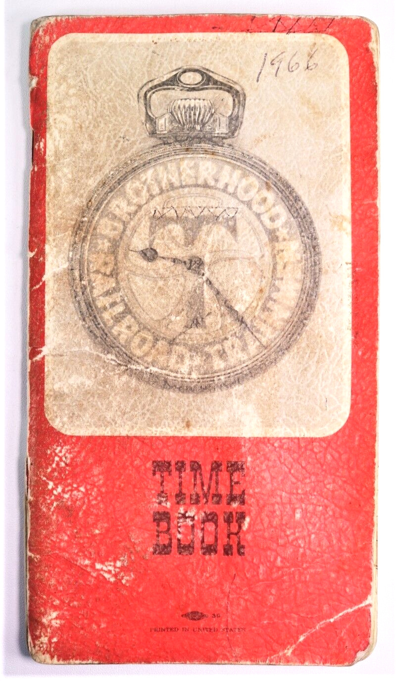 1966 Brotherhood of Railroad Trainmen Used Time Book - Iowa Lines