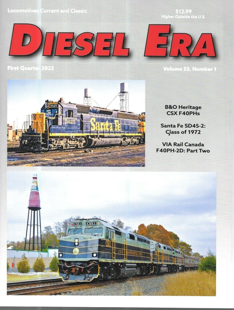 Diesel Era #1 2022 Brand New Special B&O Santa Fe SDF45-23 VIA Rail FG40PH-2D