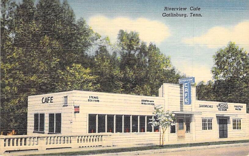 Riverview Cafe, Gatlinburg, Tenn.