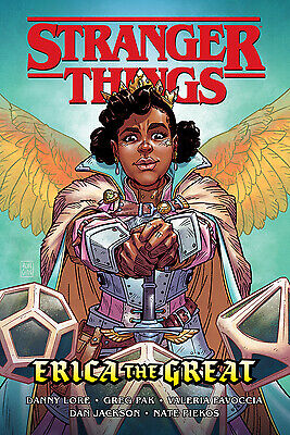 Stranger Things: Erica the Great (Graphic Novel) by Pak, Greg; Lore, Danny