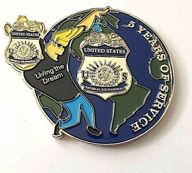 FEDERAL AIR MARSHAL FAM 5 YR SERVICE LIVING DREAM PLANE CHALLENGE COIN POLICE 