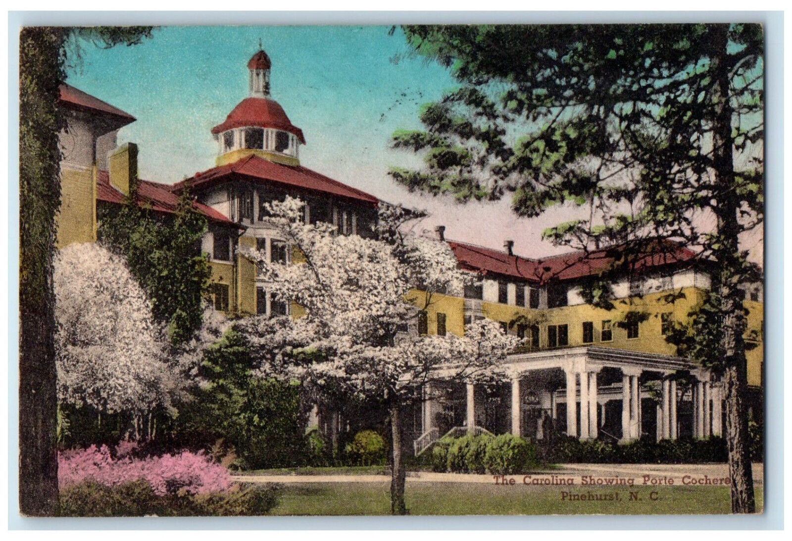 1953 The Carolina Showing Porte Cochere Pinehurst NC Handcolored Postcard