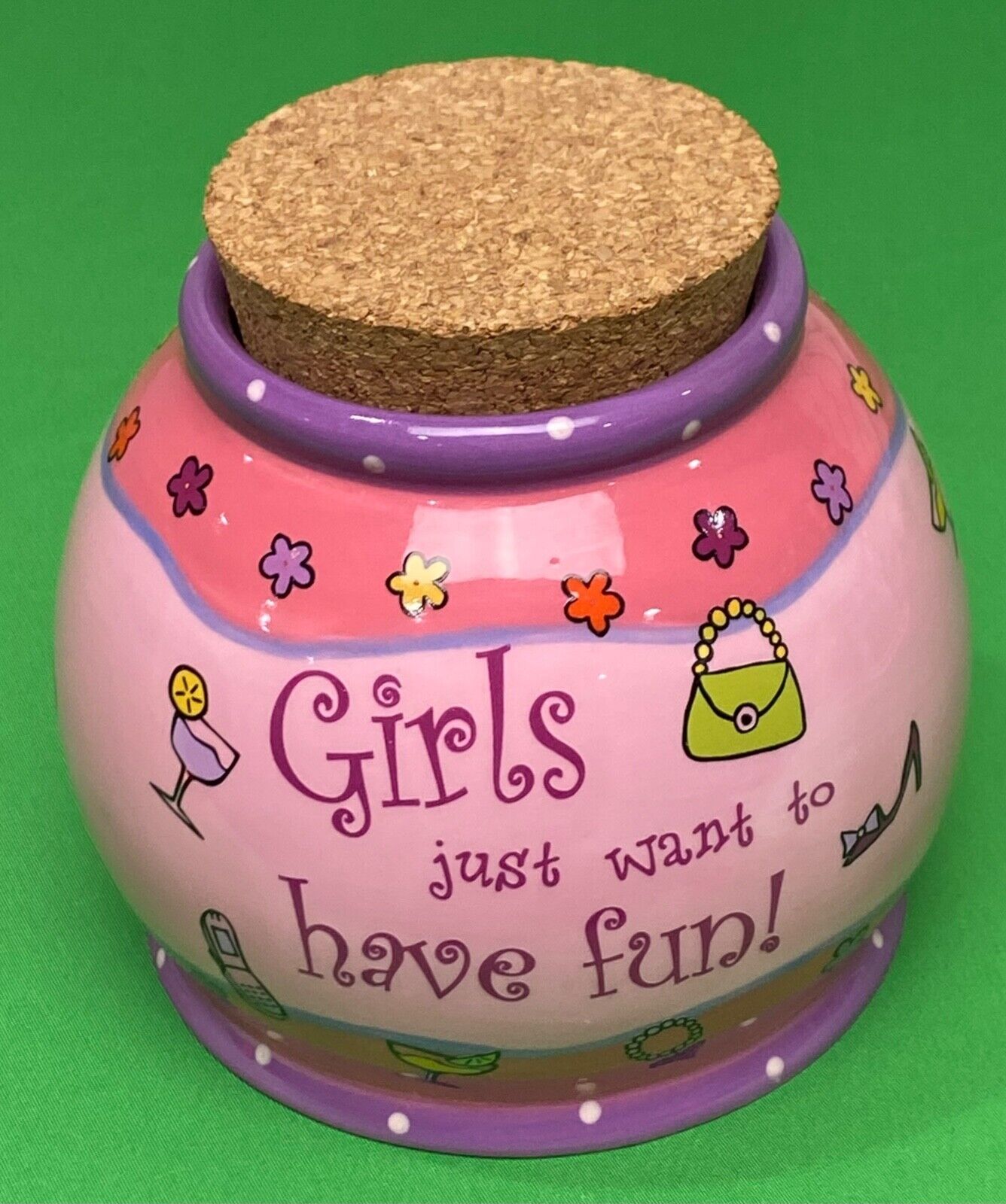 Girls Just Want To Have Fun Jar with Cork Top-Novelty Savings Coin Bank