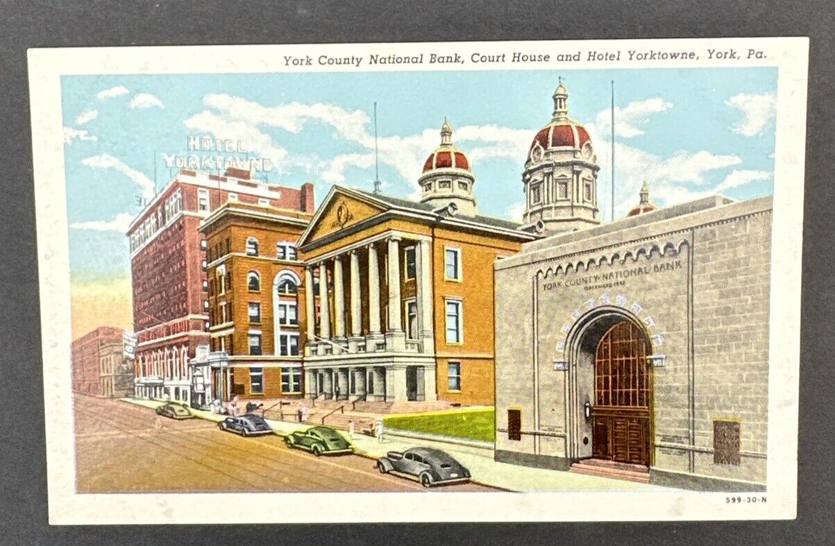 Postcard: York County National Bank Court House and Hotel Yorktowne~ York, PA