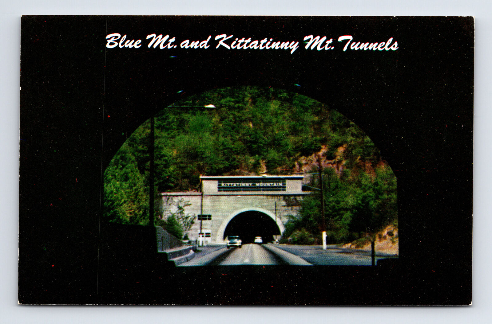 Blue Mt & Kittatinny Mt Tunnels Pennsylvania Turnpike Appalacia PA Postcard