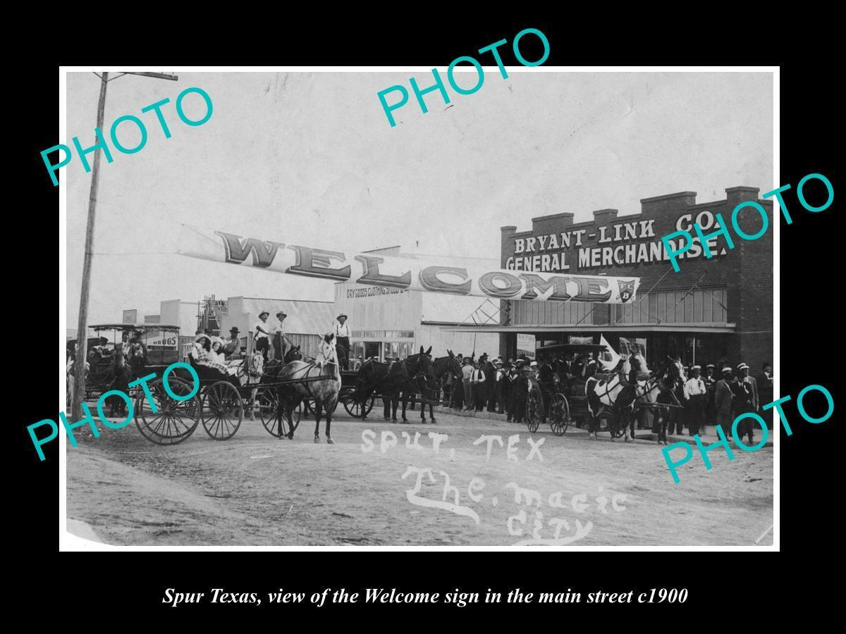 OLD 8x6 HISTORIC PHOTO OF SPUR TEXAS THE MAIN STREET WELCOME SIGN c1900