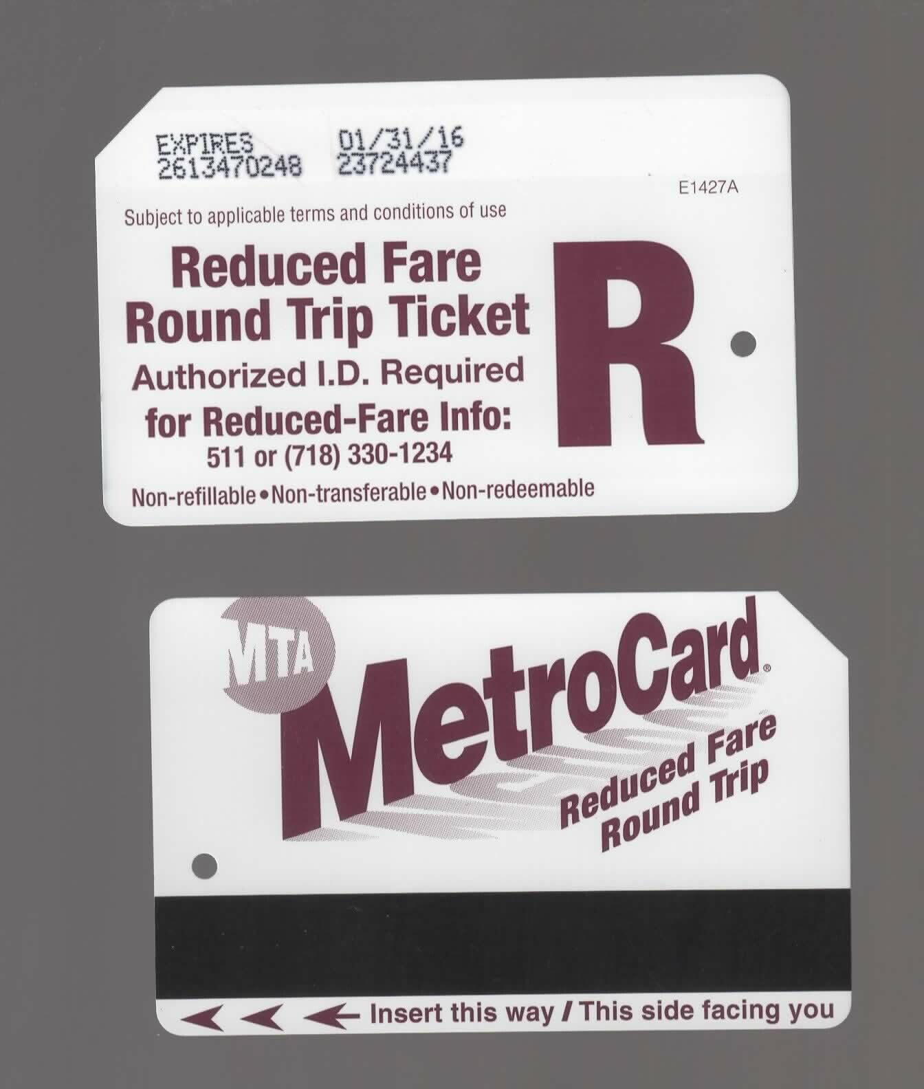 2015 REDUCED FARE ROUND TRIP  Metro Card exp.2016