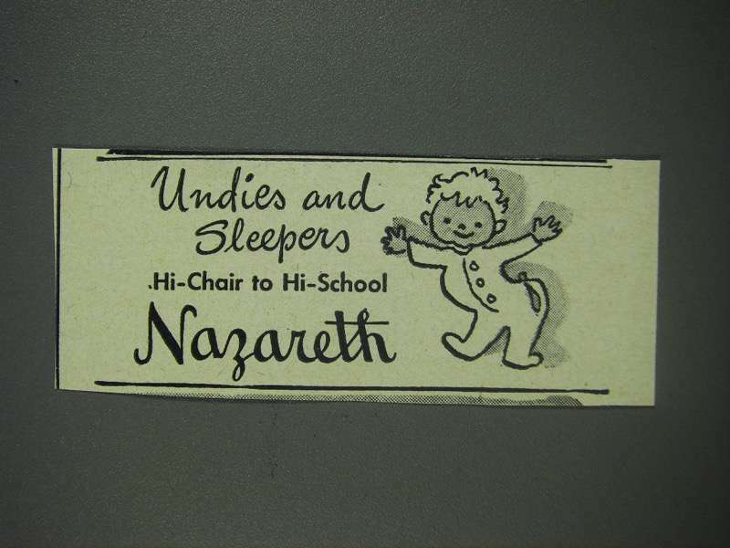 1947 Nazareth Undies and Sleepers Ad - Hi-Chair to Hi-School