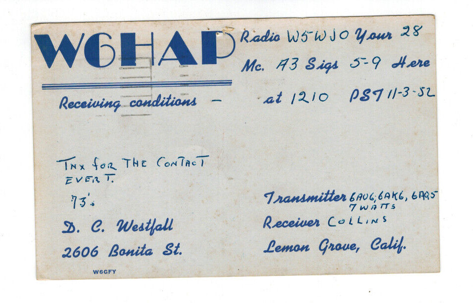 Ham Radio Vintage QSL Card     W6HAP   1952   Lemon Grove, Calif.