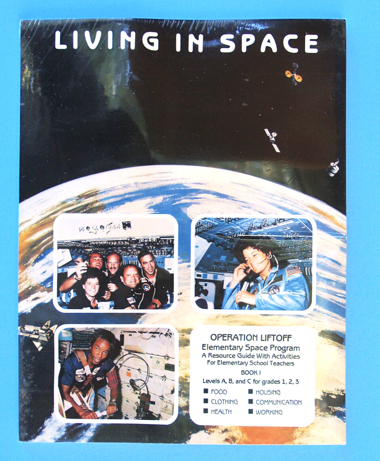 NASA VNTG—SPACE TRAVEL—NEVER USED—LIVING IN SPACE—SCIENCE—2 EXTRAS—LIFTOFF