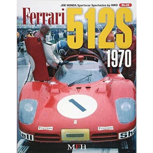 Ferrari 512S 1970 Joe Honda Sportscar Spectacles by Hiro No.5 Japan Book