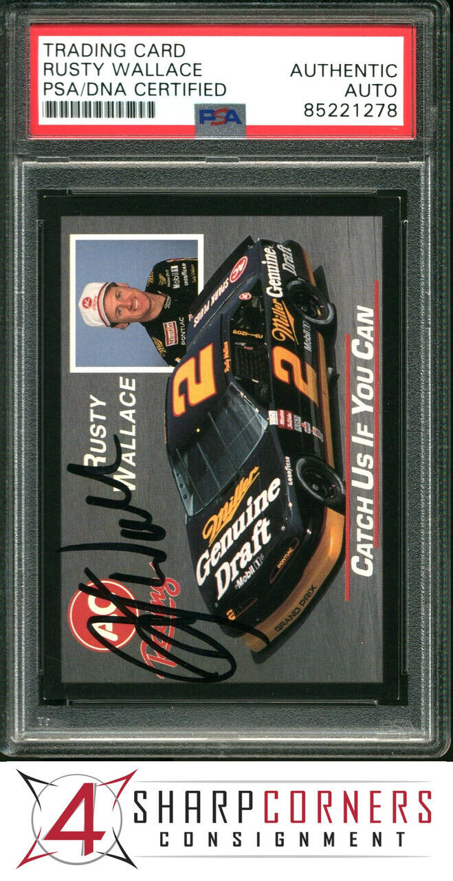 1991 AC TRADING CARD #2 RUSTY WALLACE HOF PSA AUTHENTIC DNA AUTO X1000801-278