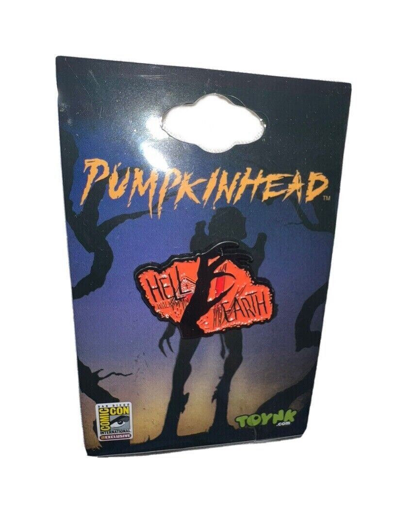 SDCC 2023 EXCLUSIVE Toynk Pumpkinhead “Hell Walks The Earth” Pin PUMKINHEAD