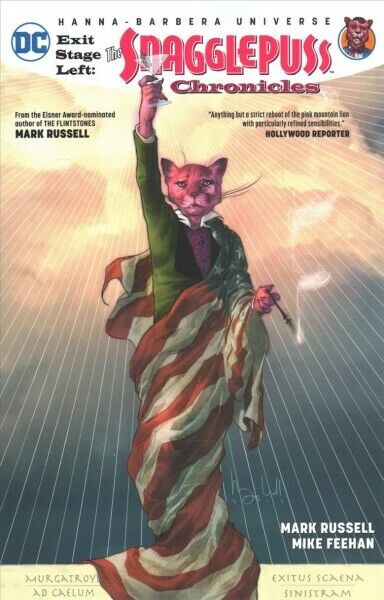 Exit Stage Left : The Snagglepuss Chronicles, Paperback by Russell, Mark; Fee...