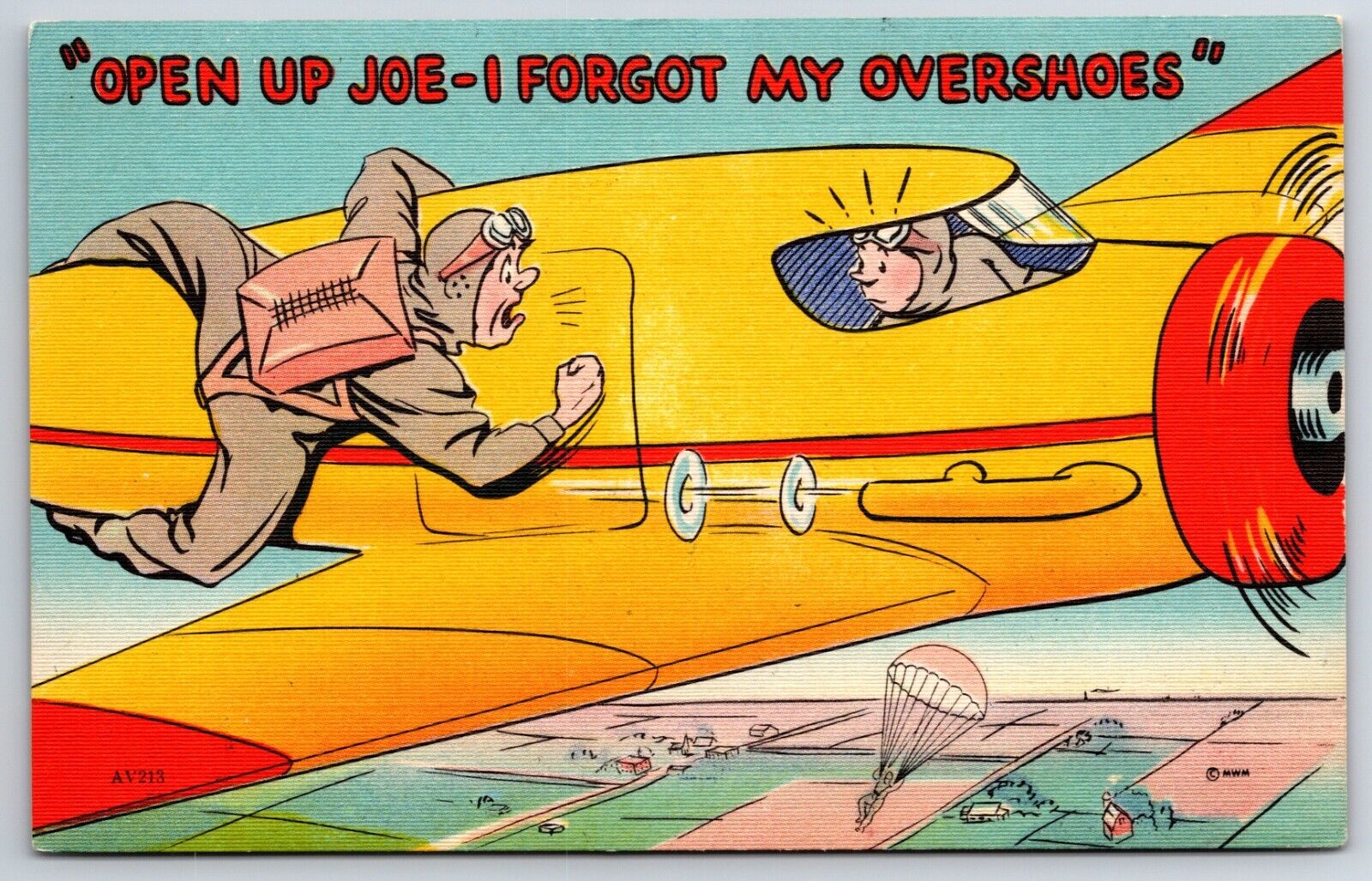 Comic Humor c1940's Airplane Open Up Joe - I Forgot My Overshoes MWM Postcard