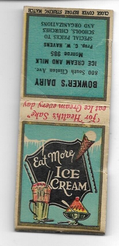 Vintage Matchbook Cover Eat More Ice Cream Bowker\'s Dairy Monroe 985 NY