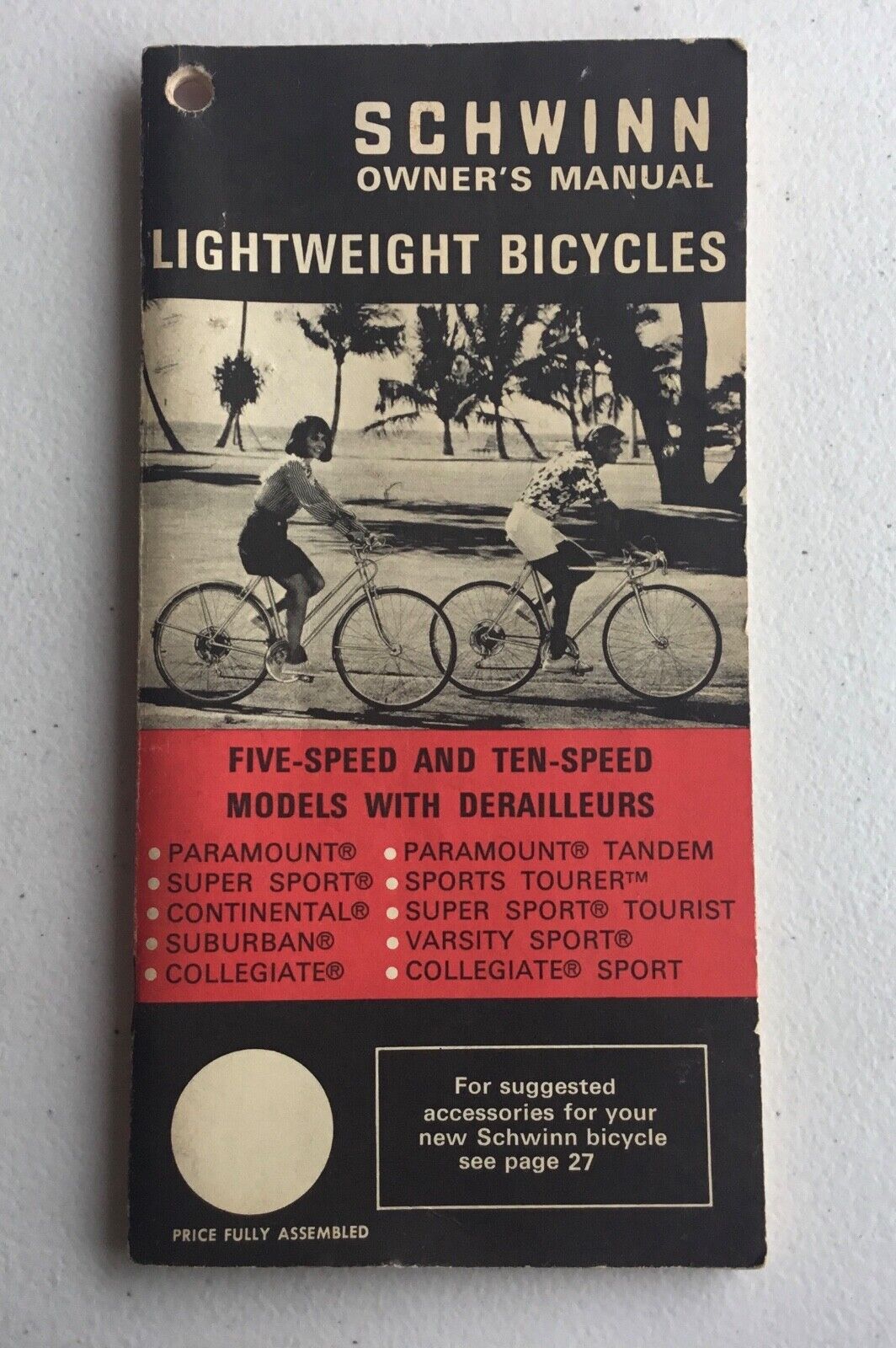 Schwinn 1971 Owner\'s Manual Lightweight Bicycles Five-Speed and Ten-Speed 5 & 10