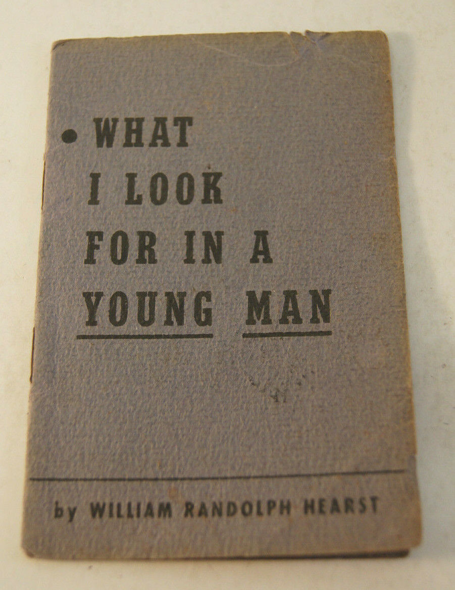 What I Look For In A Young Man by William Randolph Hearst Vintage Paper Booklet