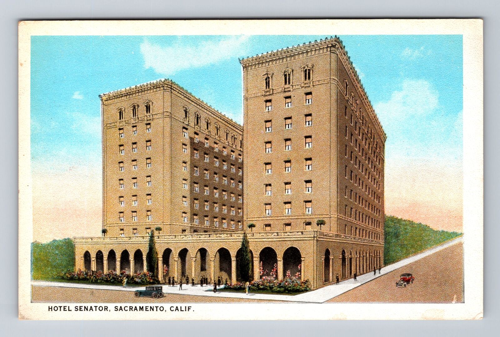 Sacramento CA- California, Hotel Senator, Advertisement, Vintage Postcard