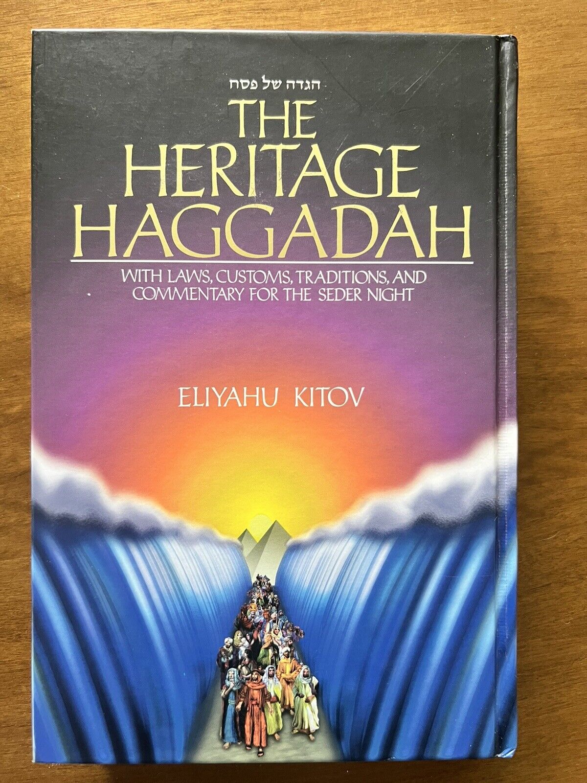 The Heritage Haggadah Laws Customs Tradition for Passover Sedar  ELIYAHU KITOV
