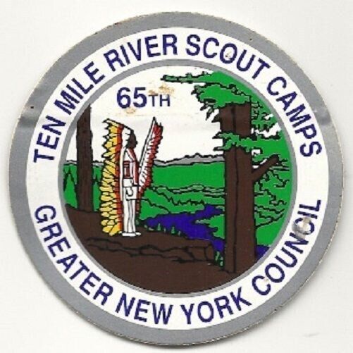 BSA GNYC Greater New York Council Ten Mile River Scout Camps STICKER BADGE 65th