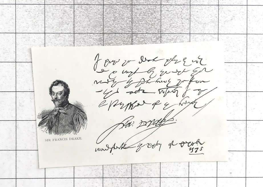 1893 Handwriting, Signature, And Likeness Of Sir Francis Drake