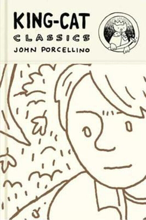 King-Cat Classix Hardcover John Porcellino