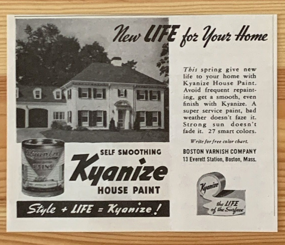 Print Ad Kyanize House Paint Boston Varnish Co. Boston Massachusetts 1940 #0086