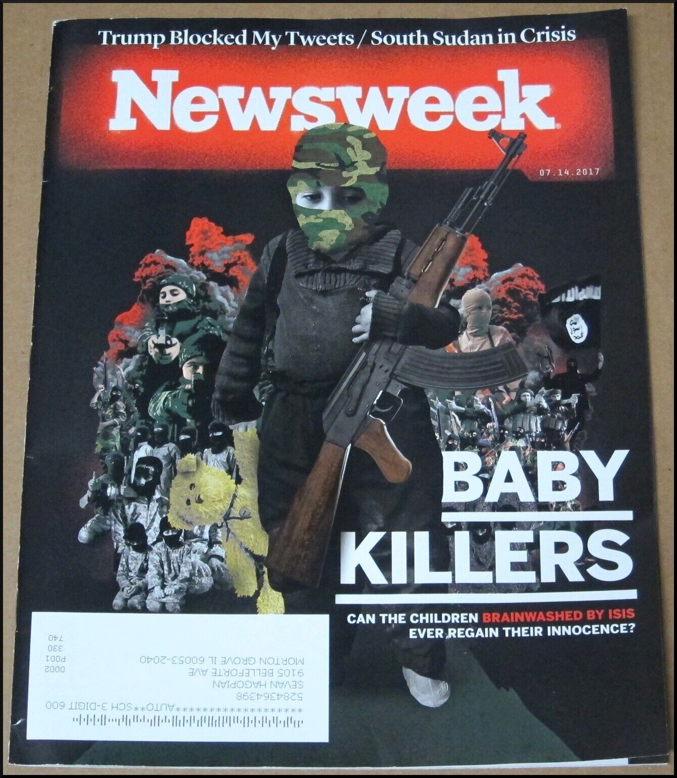 7/14/2017 Newsweek Magazine Baby Killers ISIS South Sudan Russian Hacking Trump